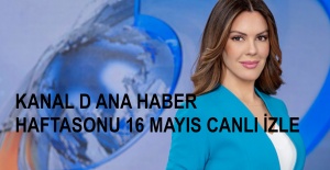 Kanal D Ana Haber Hafta Sonu 16 Mayıs Canlı İzle! Kanal D Ana Haber Merve Dinçkol İzle! | Canlı TV İzle